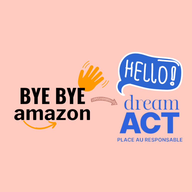 Bye Bye Amazon : bonjour Dream Act !