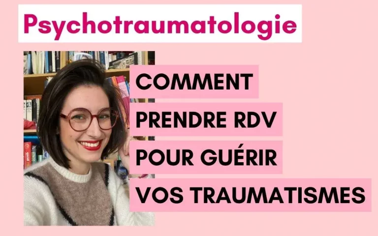 Comment prendre rendez-vous avec moi en pschotraumatologie ?
